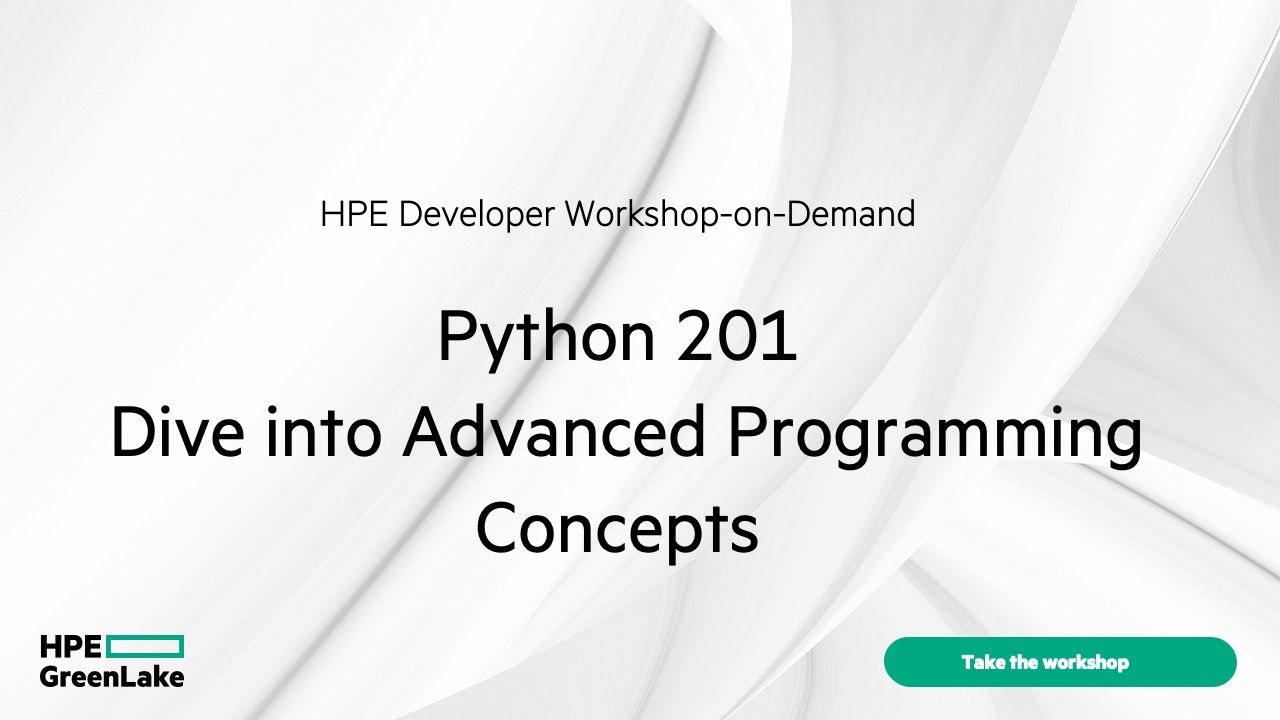 Dive into Advanced Concepts of Python programming | HPE Developer Portal